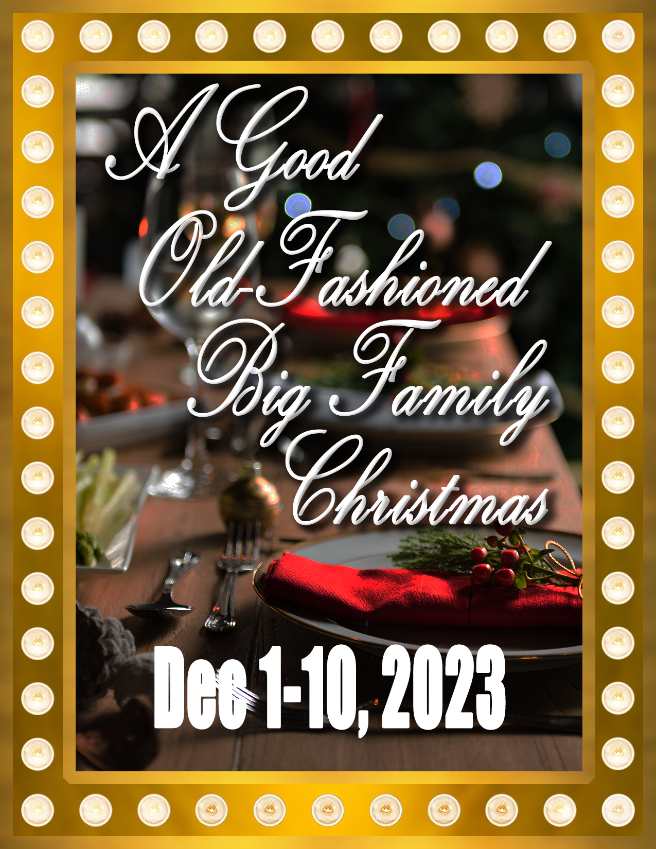 A Good Old-Fashioned Big Family Christmas